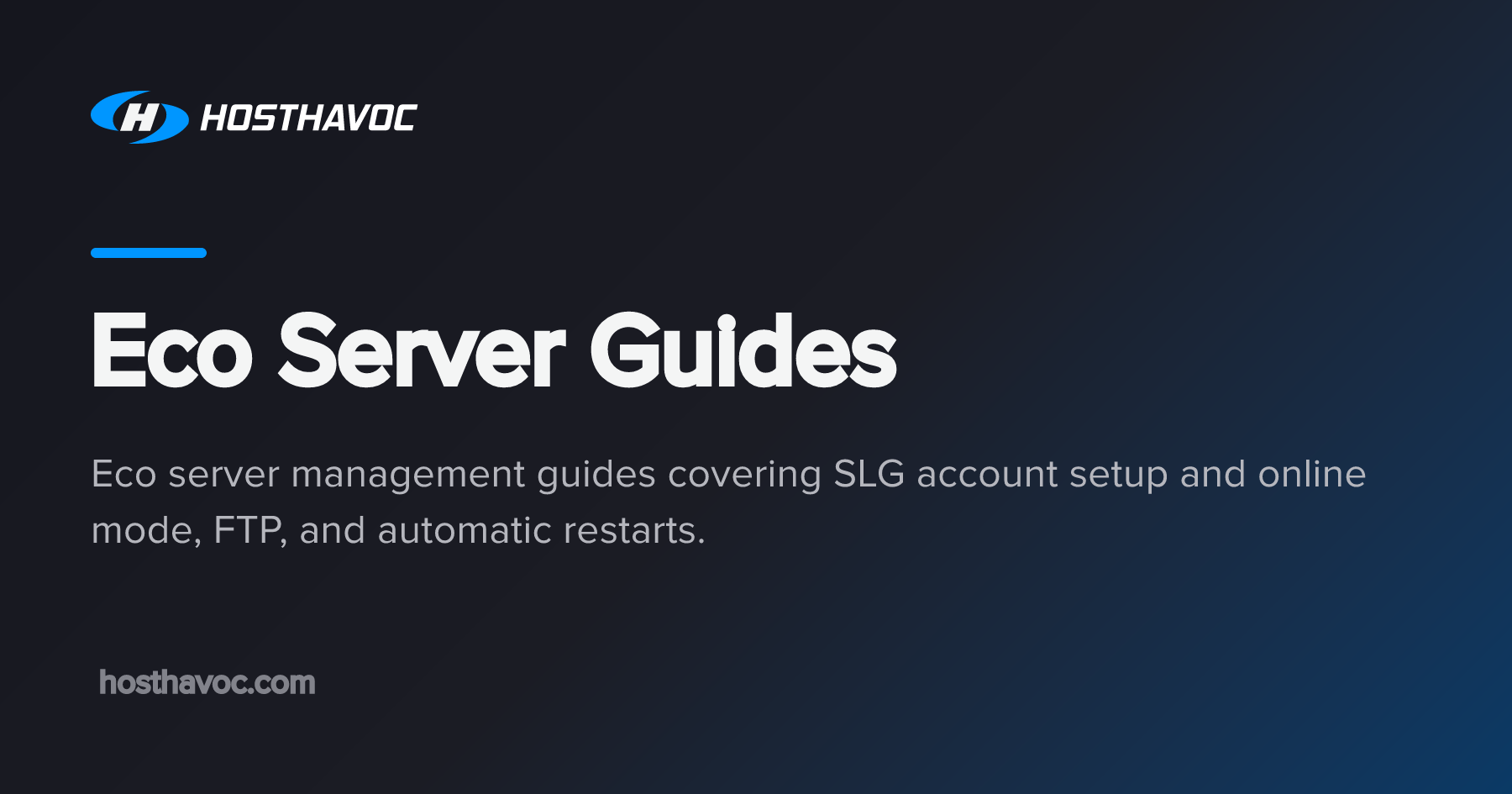 Eco Server Guides | Host Havoc