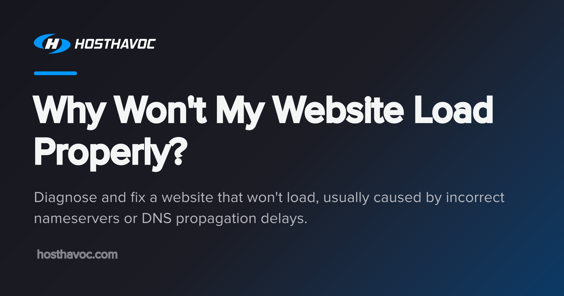 Why Won't My Website Load Properly? | Host Havoc