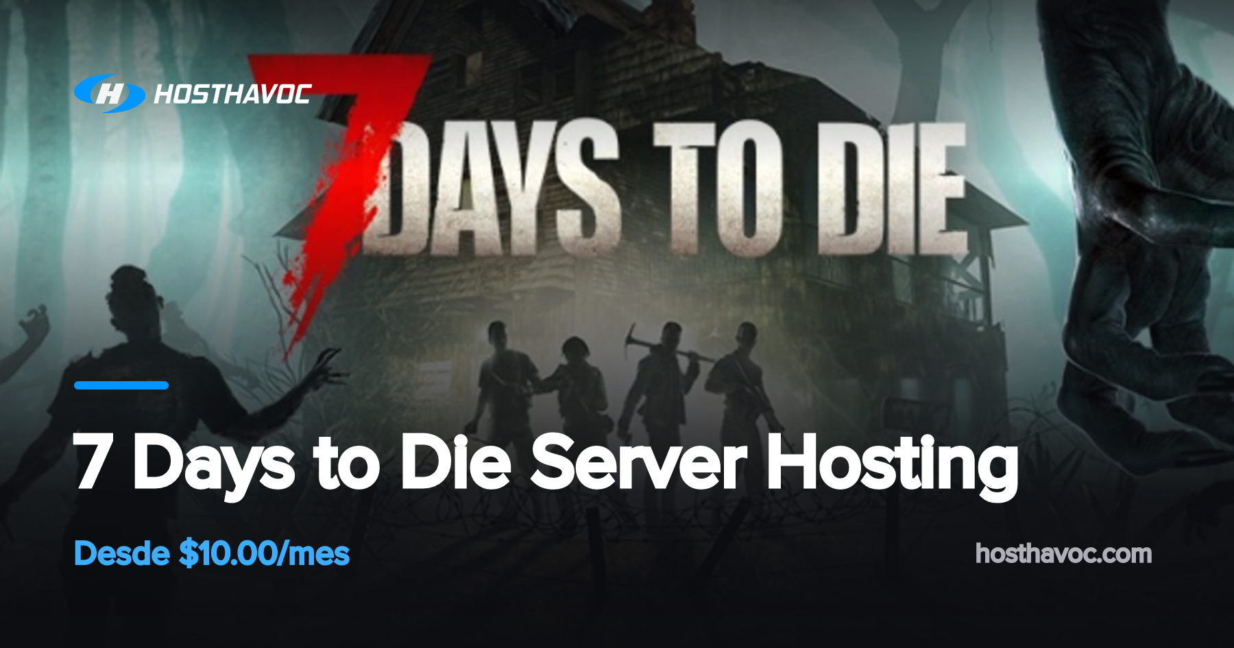 7 Days to Die Server Hosting | Host Havoc