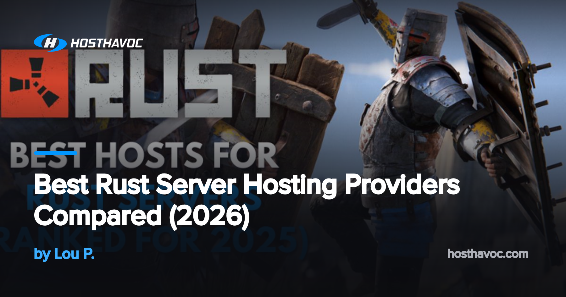 Best Rust Server Hosting Providers Compared (2026) | Host Havoc