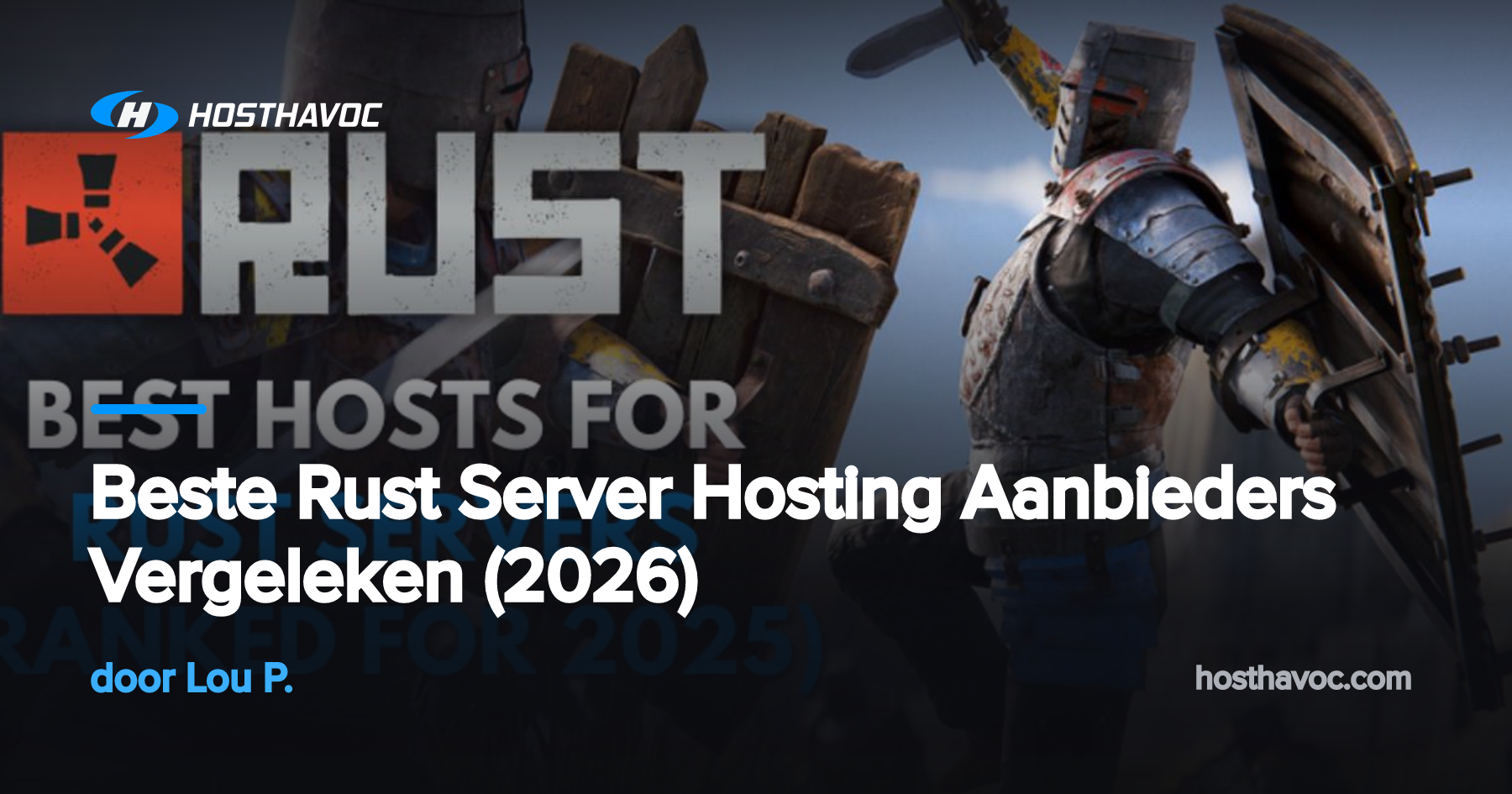 Beste Rust Server Hosting Aanbieders Vergeleken (2026) | Host Havoc
