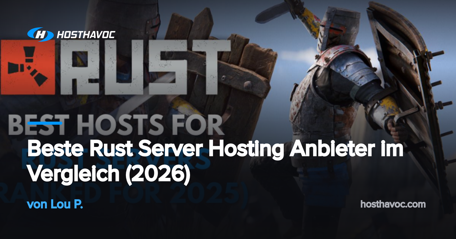 Beste Rust Server Hosting Anbieter im Vergleich (2026) | Host Havoc