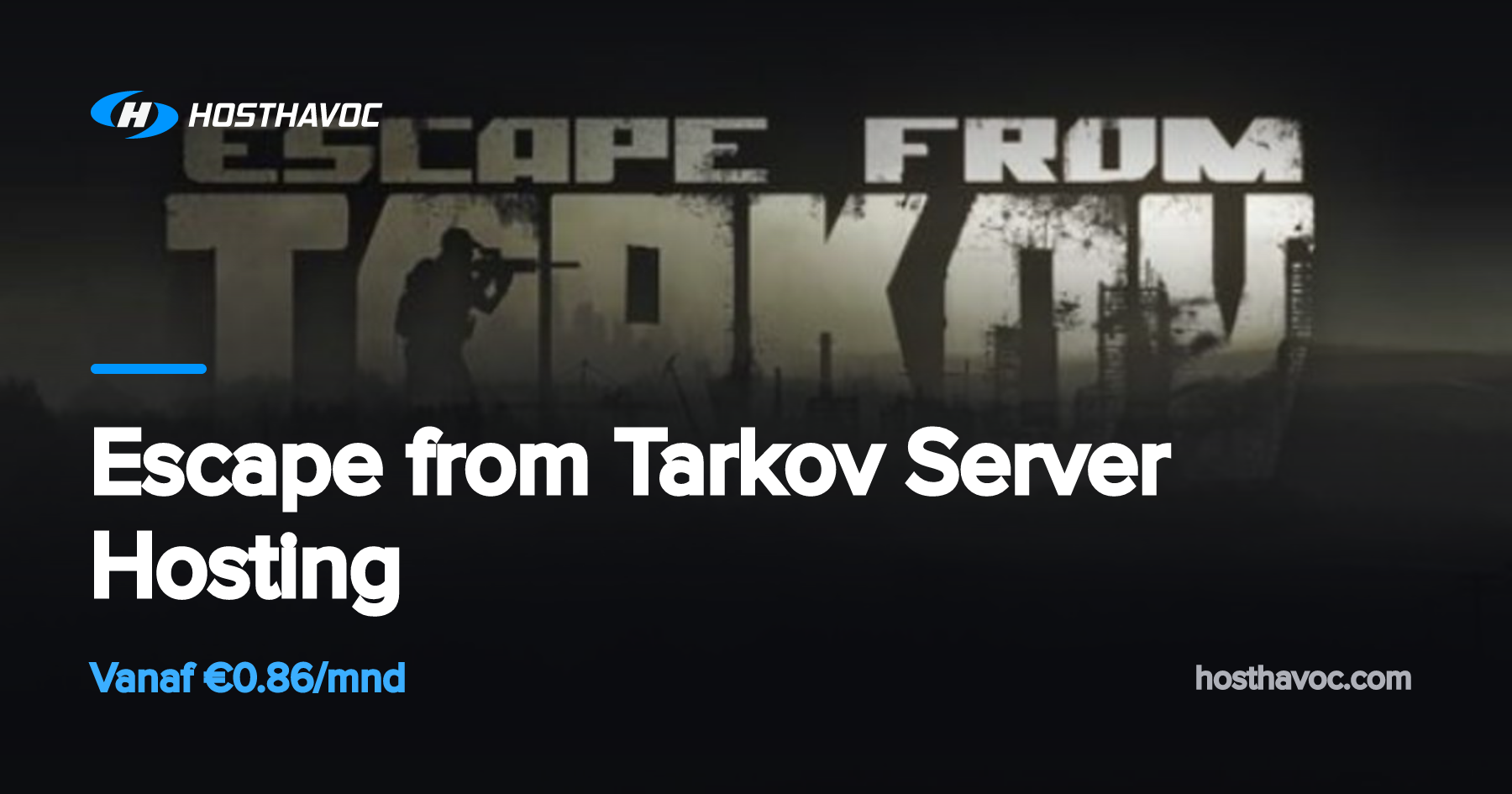 Escape from Tarkov Server Hosting | Host Havoc