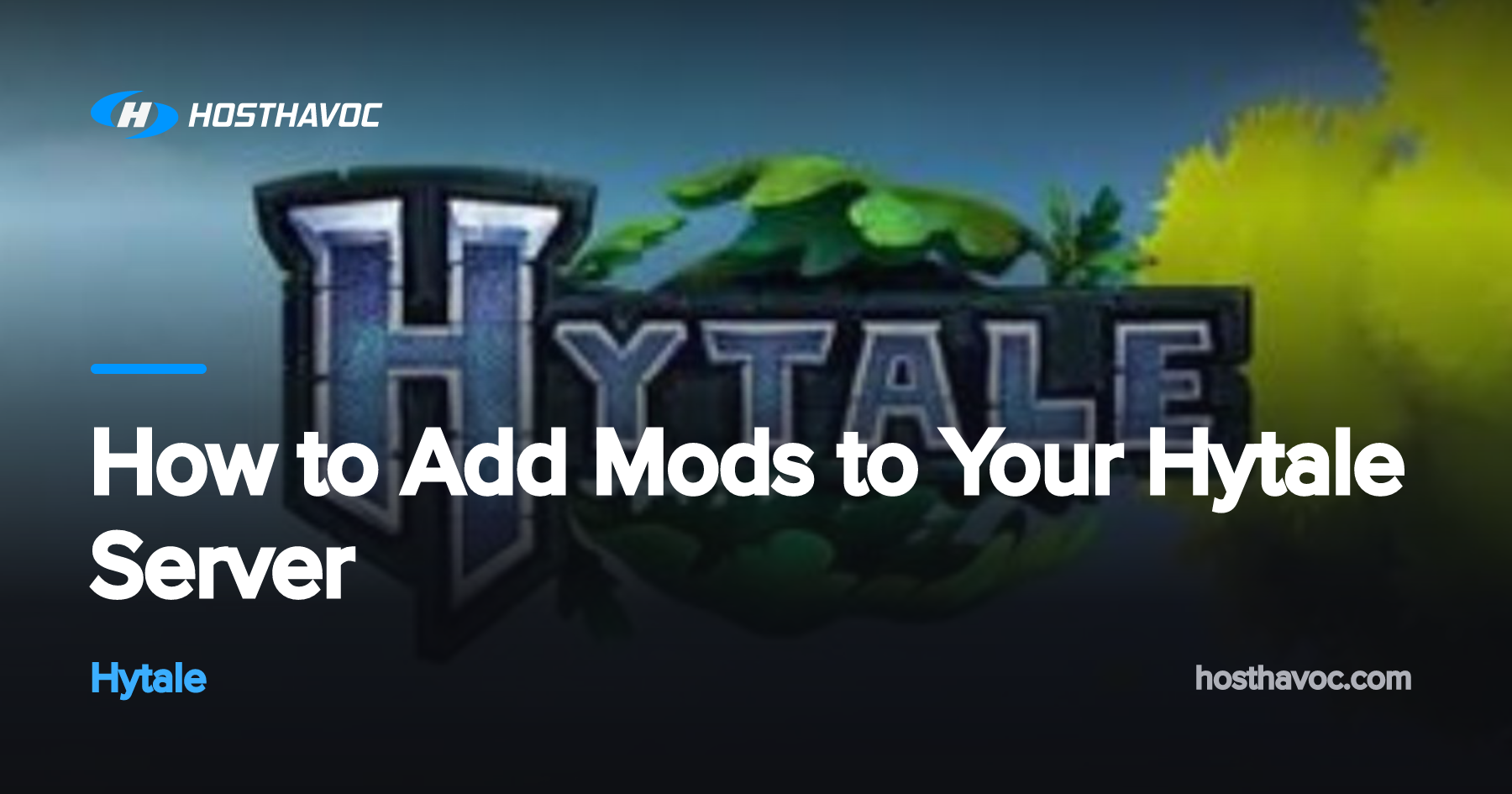 How to Add Mods to Your Hytale Server | Host Havoc