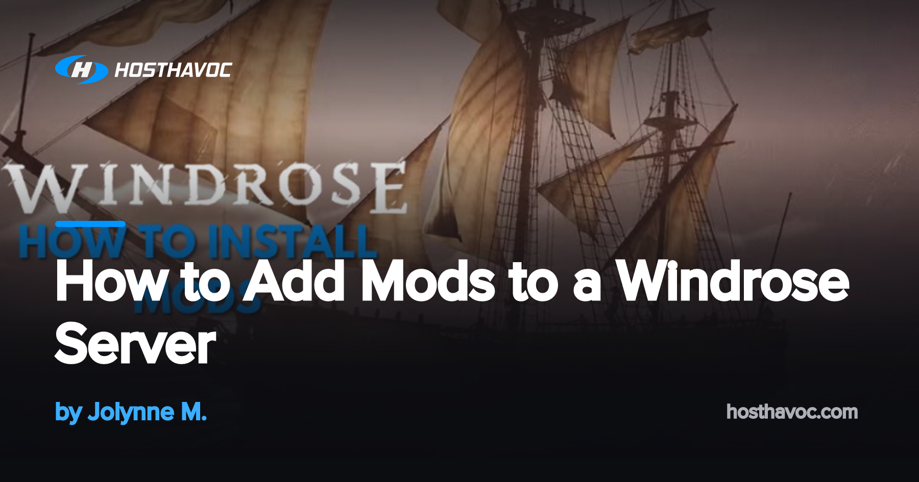 How to Add Mods to a Windrose Server | Host Havoc