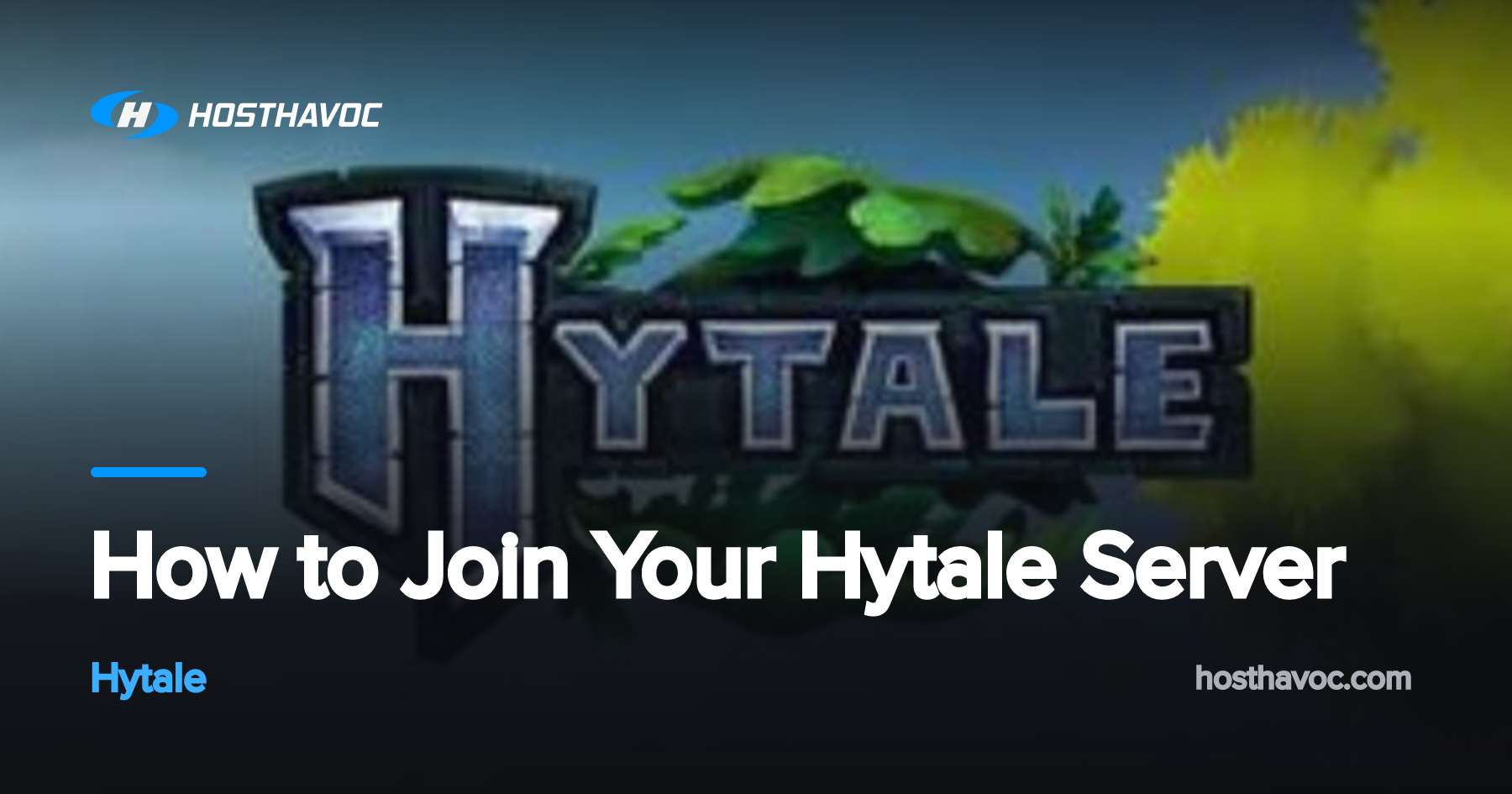 How to Join Your Hytale Server | Host Havoc