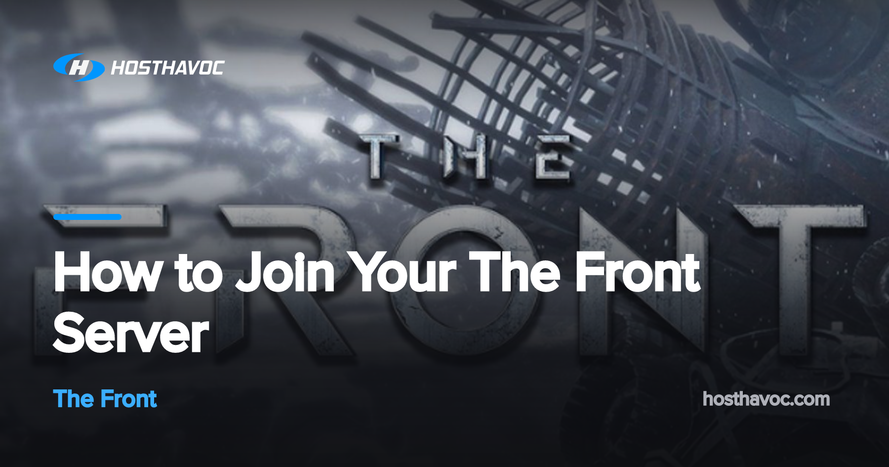 How to Join Your The Front Server | Host Havoc