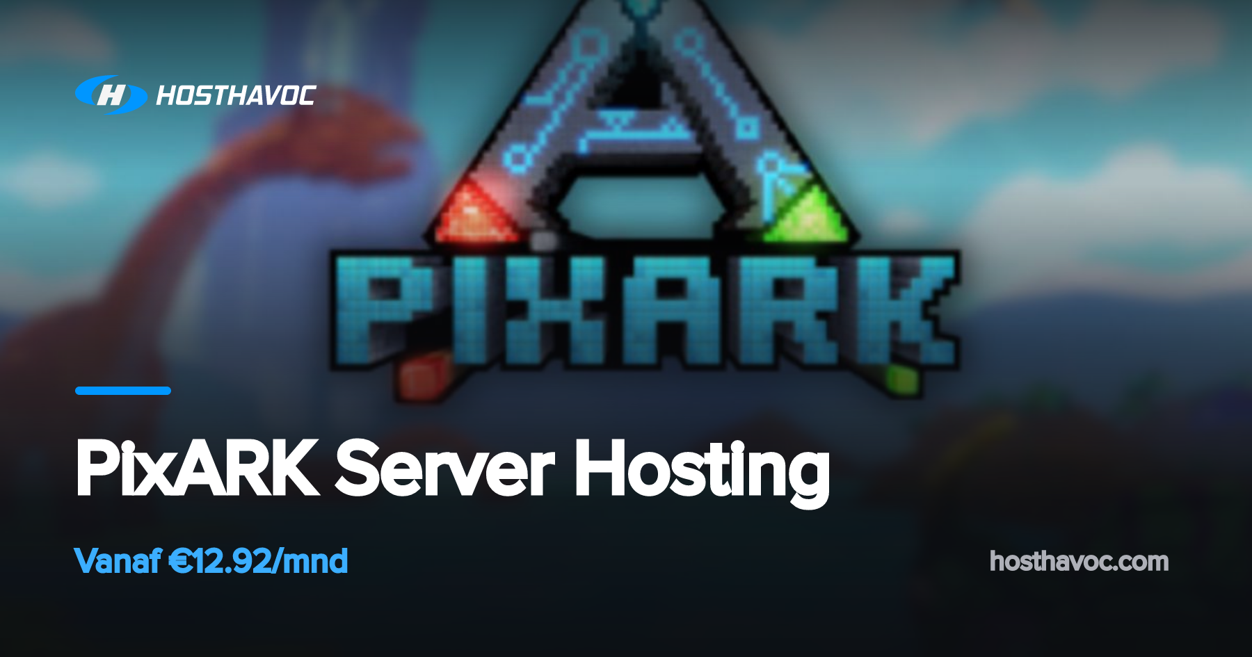 PixARK Server Hosting | Host Havoc