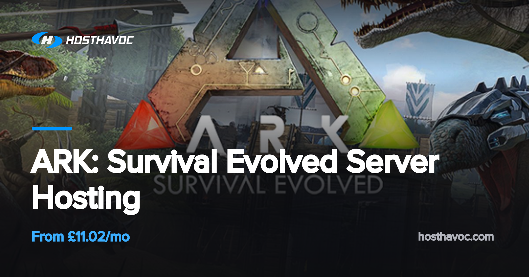ARK: Survival Evolved Server Hosting | Host Havoc