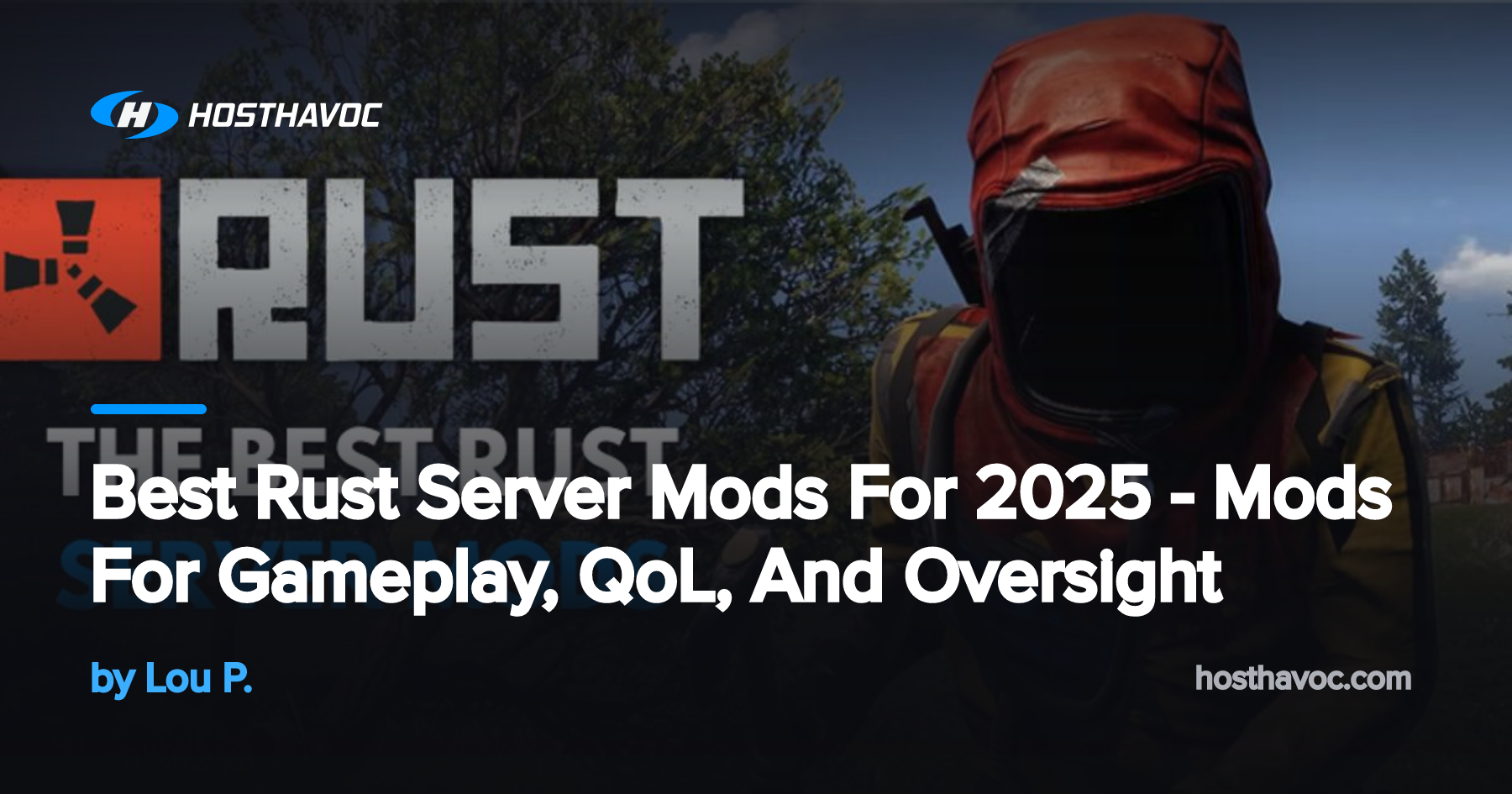 Best Rust Server Mods For 2025 - Mods For Gameplay, QoL, And Oversight ...