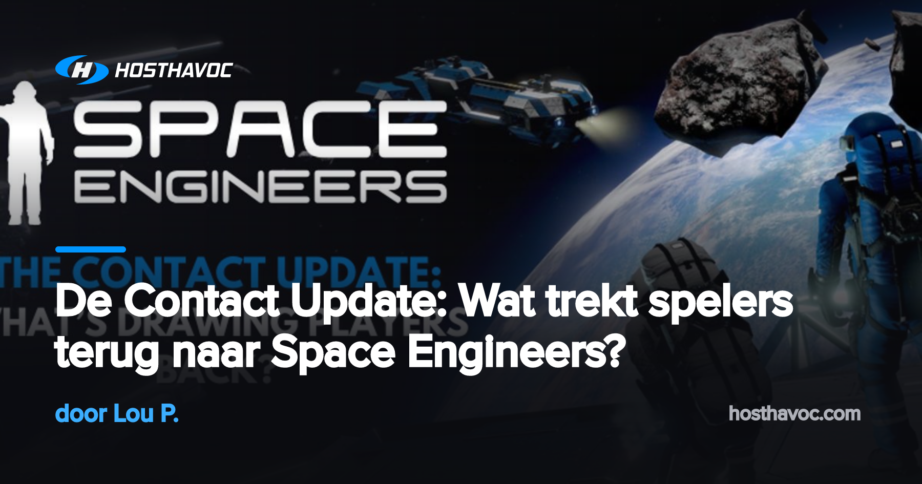 De Contact Update: Wat trekt spelers terug naar Space Engineers? | Host ...