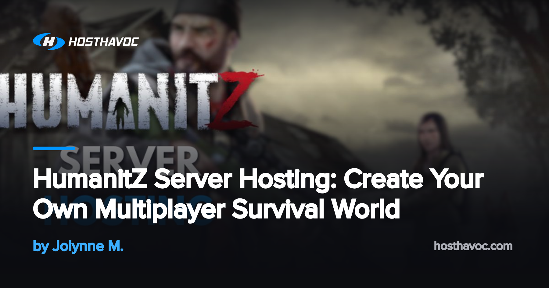Humanitz Multiplayer HumanitZ Server Hosting: Create Your Own Multiplayer Survival World ...