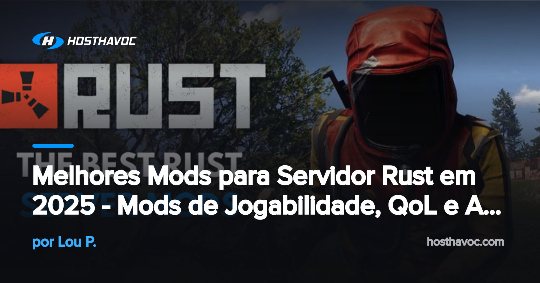 Melhores Mods para Servidor Rust em 2025 - Mods de Jogabilidade, QoL e ...