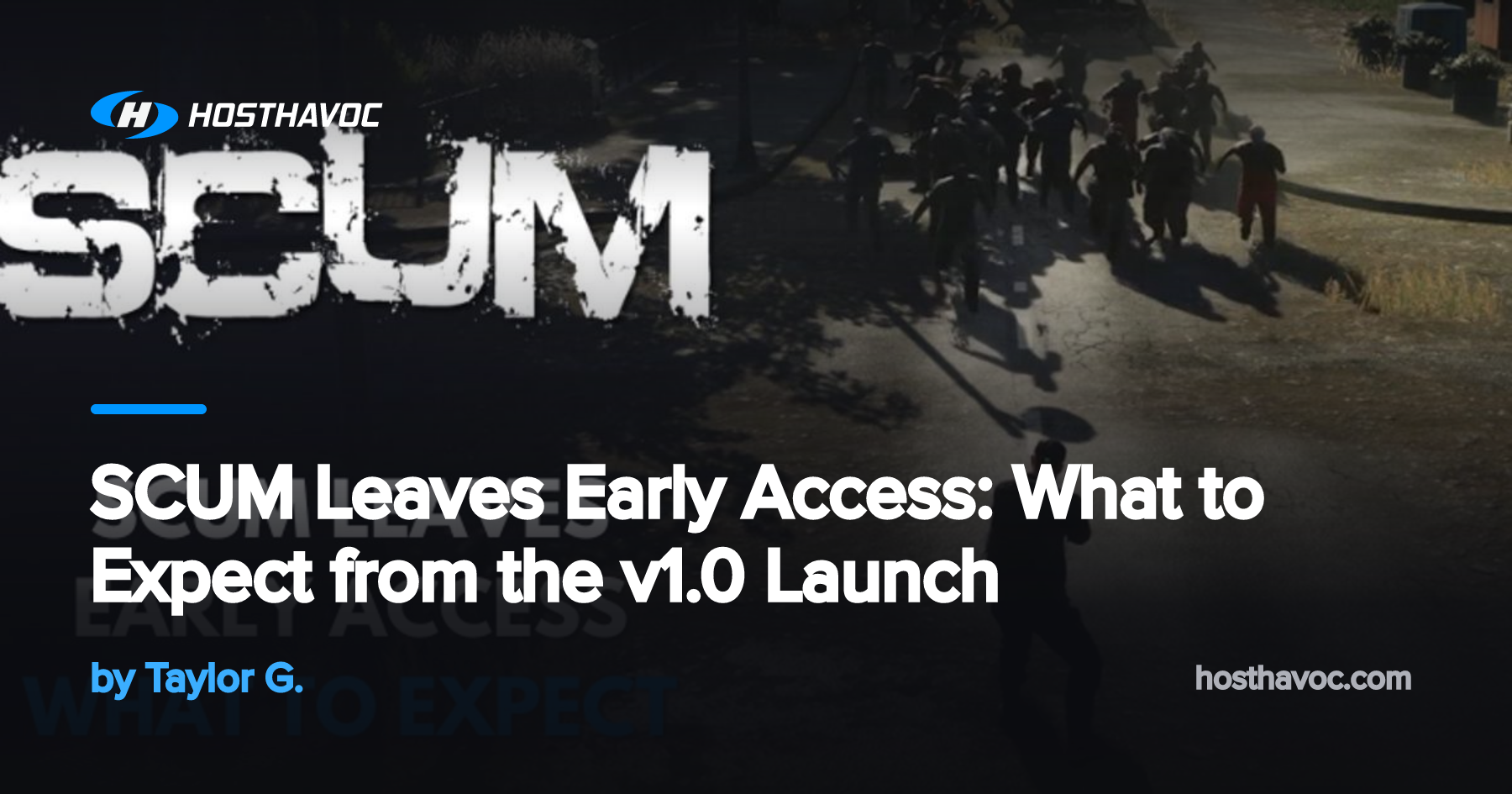 SCUM Leaves Early Access: What to Expect from the v1.0 Launch | Host Havoc