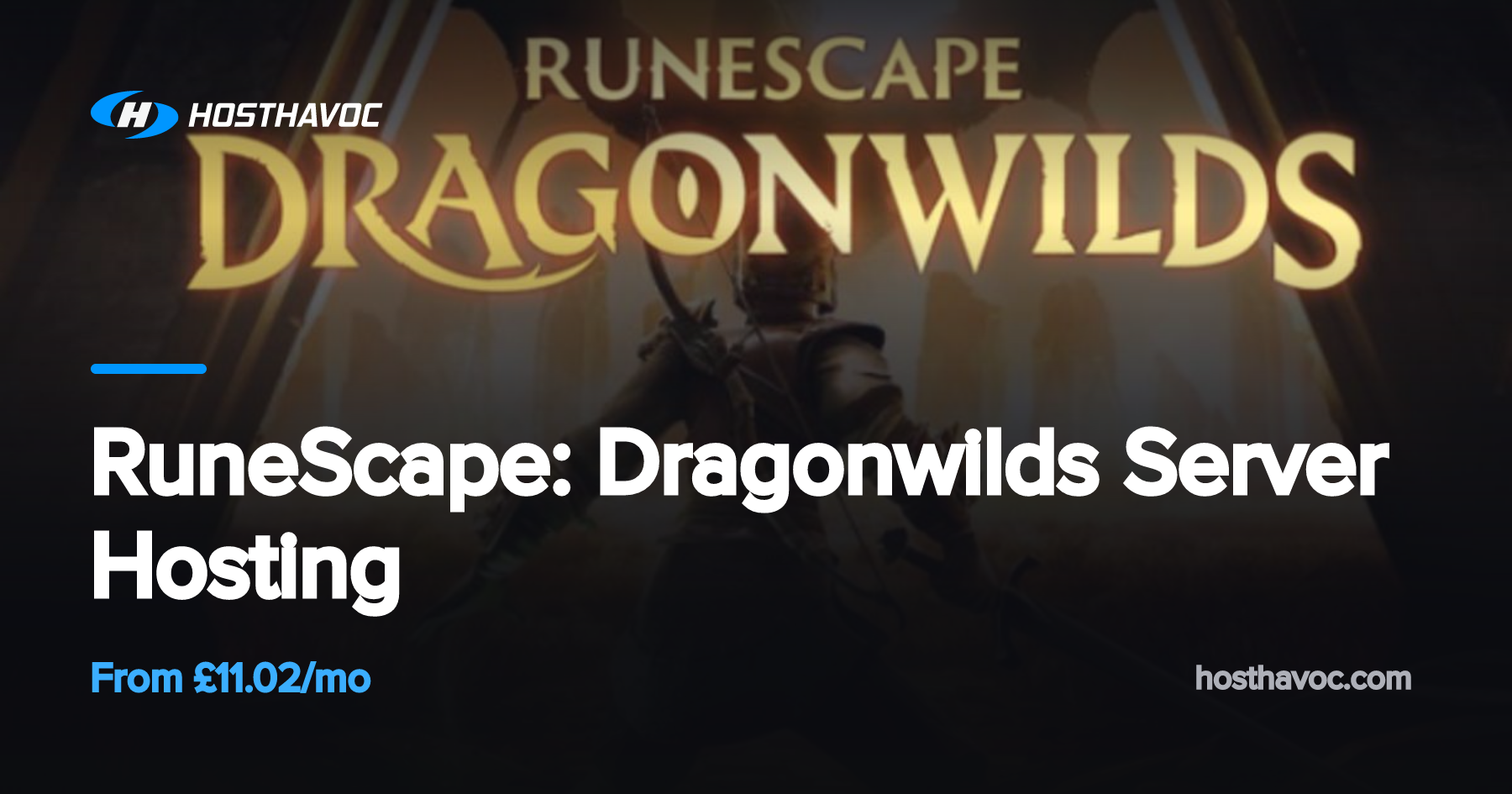 RuneScape: Dragonwilds Server Hosting | Host Havoc