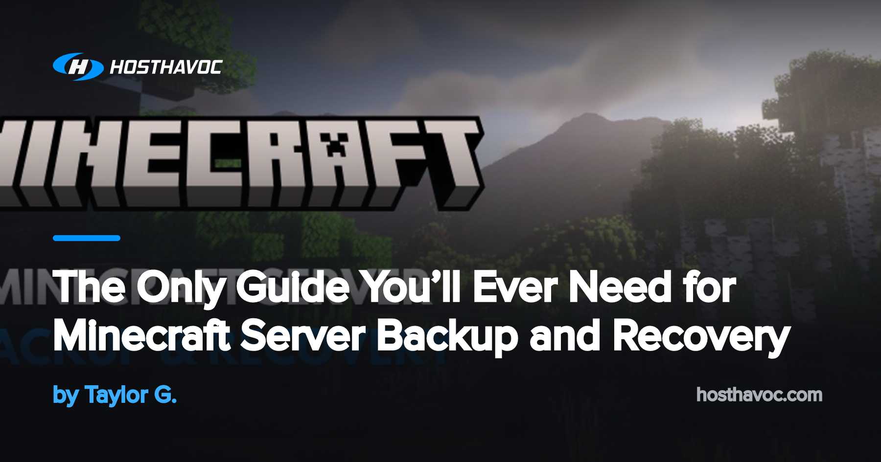 The Only Guide You’ll Ever Need for Minecraft Server Backup and ...