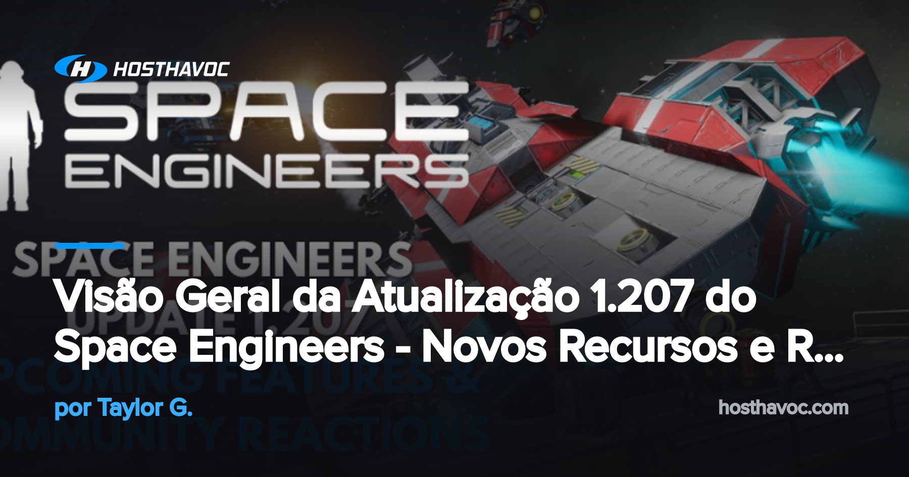 Visão Geral da Atualização 1.207 do Space Engineers - Novos Recursos e ...
